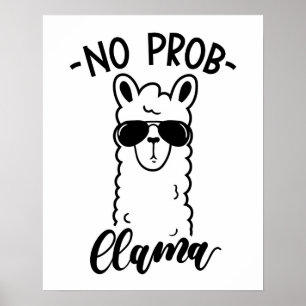 Kyla ingen Prob Llama Poster