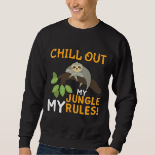 Kyla ut mitt jungle Regler Laszy Sloth Quote Lång Ärmad Tröja