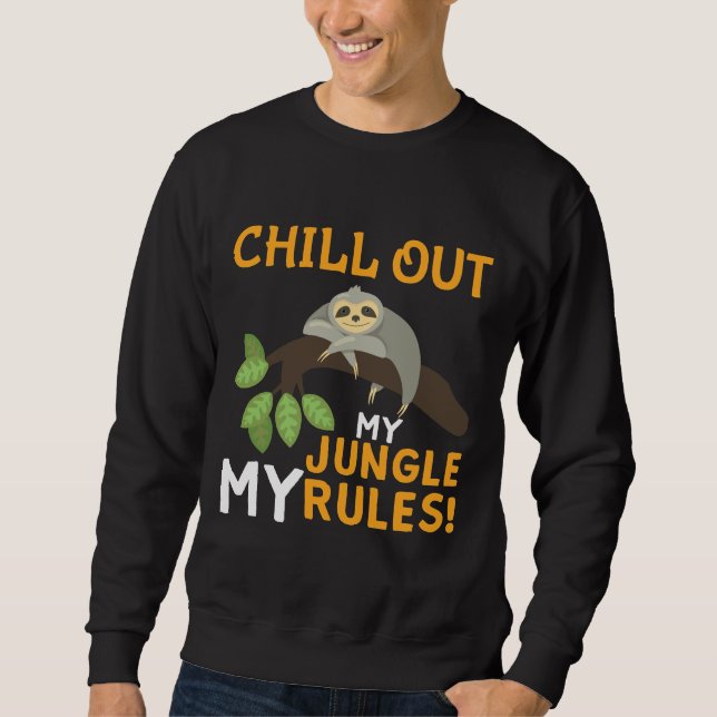 Kyla ut mitt jungle Regler Laszy Sloth Quote Lång Ärmad Tröja (Framsida)