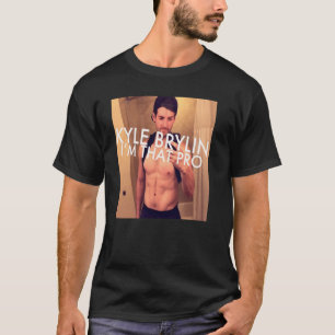 Kyle Brylin, jag är den Pro T Shirt