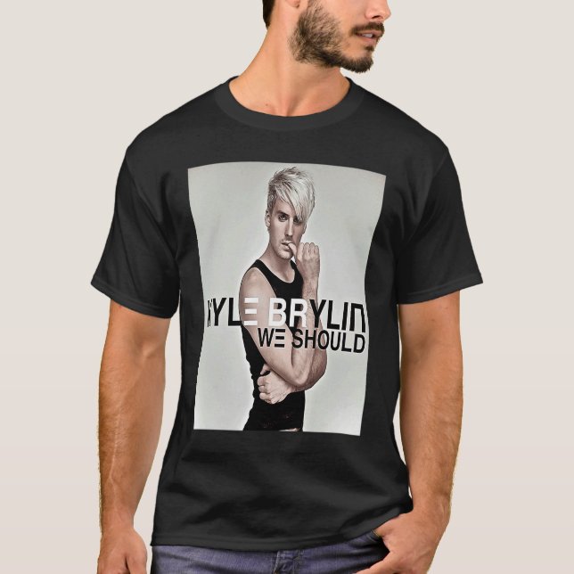 Kyle Brylin We Should T Shirt (Framsida)