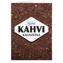 Kylmä Kahvi Kaunistaa Kortsmall 3 Hälsningskort
