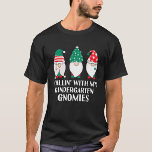 Kylning med min Kindergarten Gnomies Jul Te T Shirt