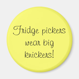 Kylpickers ha på sig stora knickers magnet