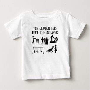 Kyrkan har lämnat byggnaden t shirt