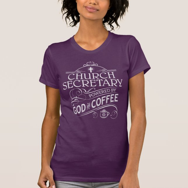 Kyrklig sekreterare som drivas av guden och kaffe t shirt (Framsida)