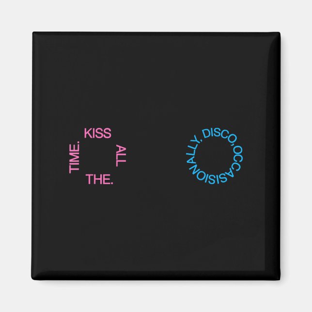 Kyss All Time Disco Ibland Illustration Magnet (Framsidan)