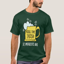Kyss den irländska ölen St Patrick’s Day T-Shirt