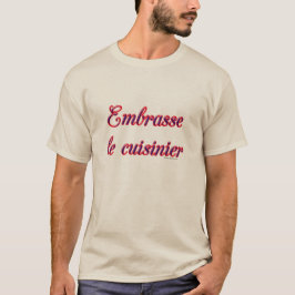 Kyss Köchen, Fransk  T Shirt