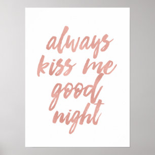 Kyss mig alltid bra nattavtryck poster