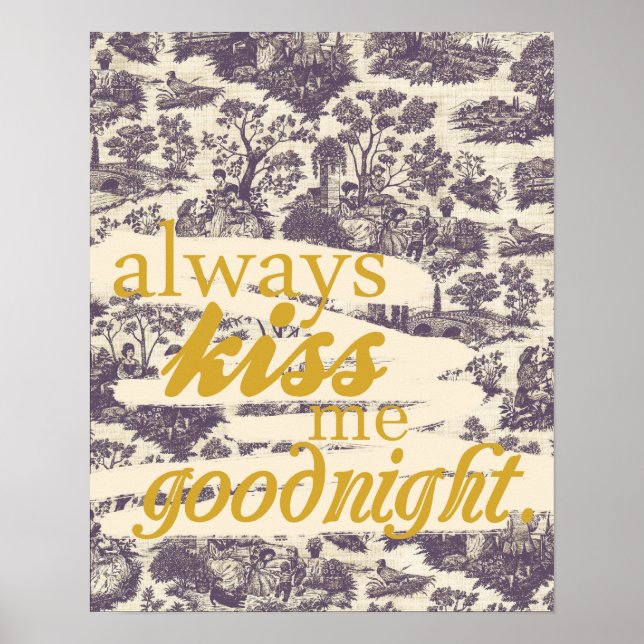 "Kyss mig alltid godnatt." Poster (Framsidan)