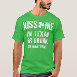Kyss mig imm texan, rinnande eller Spelar ingen ro T Shirt
