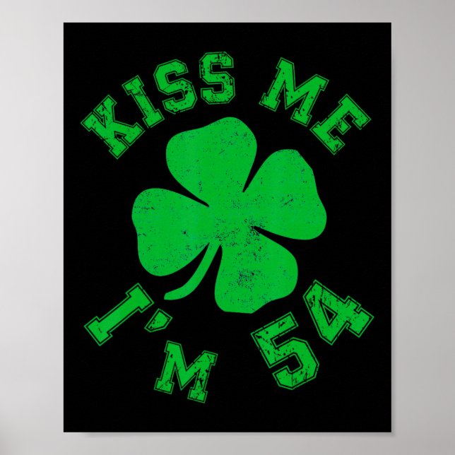 Kyss mig jag är 54 1971 Lucky St. Patrick's Day Sh Poster (Framsidan)