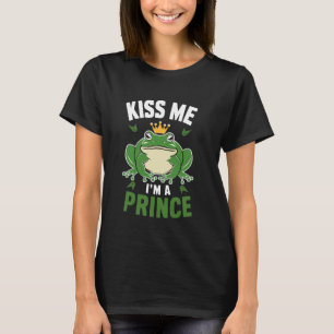 Kyss mig jag är en prins Rolig sängkantsfest Groda T Shirt