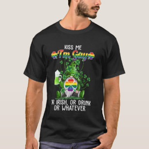 Kyss mig, jag är gay eller irländare, eller drucke t shirt
