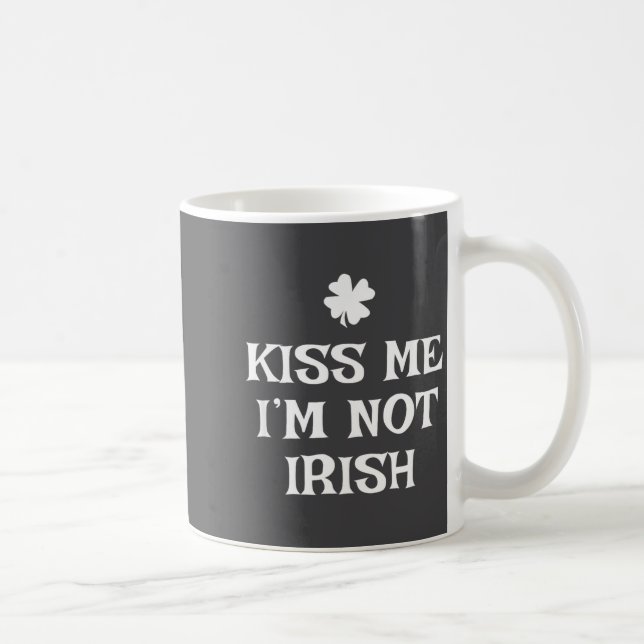 Kyss mig, jag är inte irländare, rolig St. Patrick Kaffemugg (Höger)