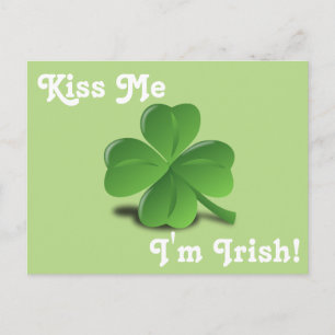 "Kyss mig, jag är irländare" Shamrock St. Patrick' Vykort
