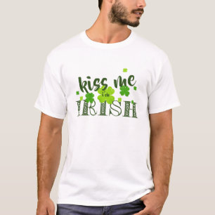 Kyss mig, jag är irländsk Lucky Shamrock grön St P T Shirt