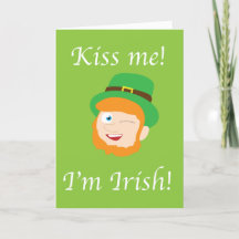 Kyss mig, jag är irländsk St. Patricks dag