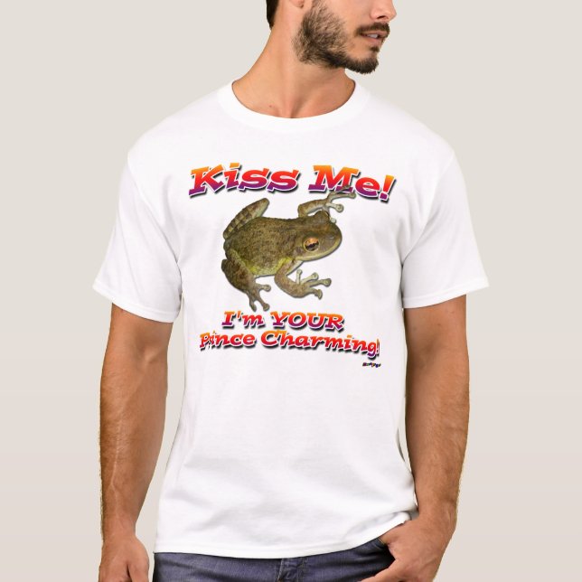 Kyss mig! Jag är prins Charming! T Shirt (Framsida)