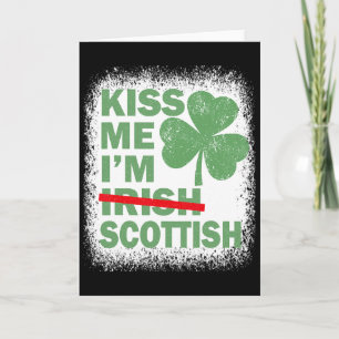 Kyss mig, jag är skotsk rolig St. Patricks dag Sco Kort