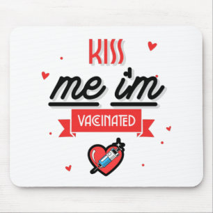 Kyss mig, jag är vaccinerad musmatta