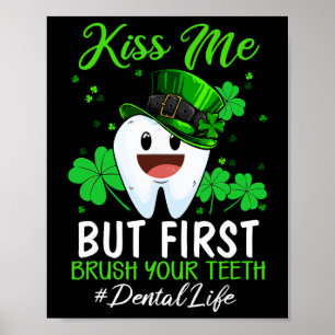 Kyss Mig Leprechaun Tandläkare Dental Istant St Pa Poster