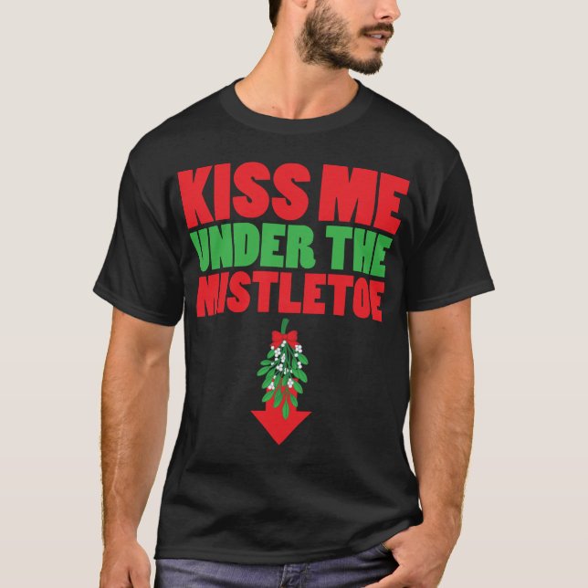 Kyss mig under Mistletoe Tee (Framsida)