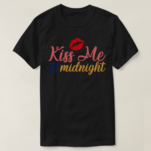 Kyss mig vid midnatt 3 t shirt (Design framsida)