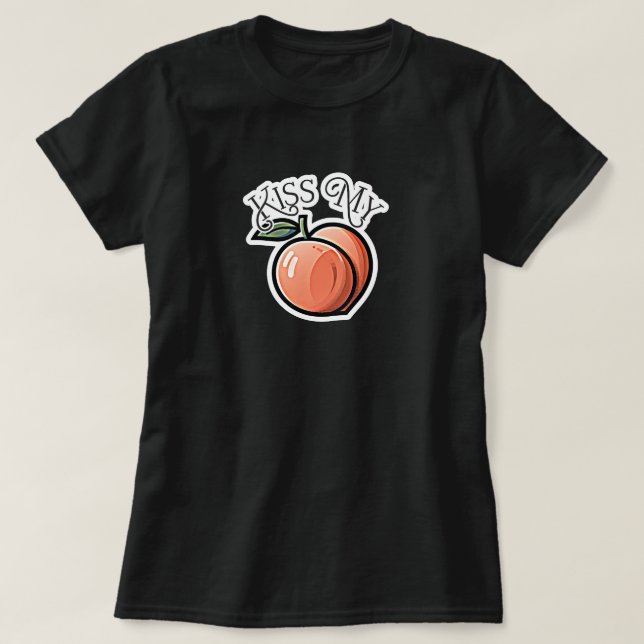 Kyss min persika Roliga frukter T Shirt (Design framsida)