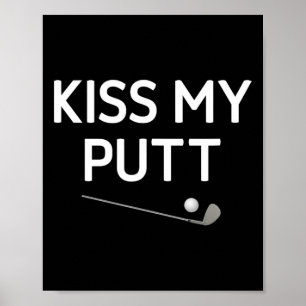 Kyss Min Putt Poster
