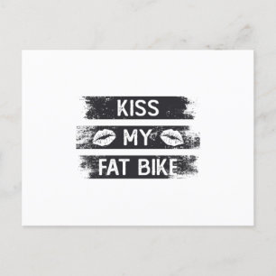Kyss min Tjock Bike Cycling Biker MTB Biking Fatcy Vykort