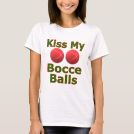 Kyss Mina Bocciabollar T Shirt