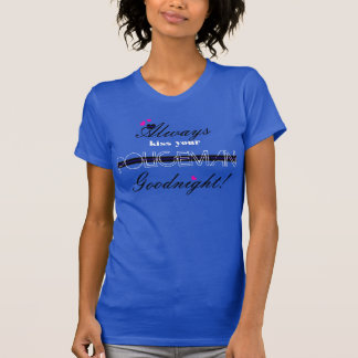 Kyssa alltid din POLIS T-shirt