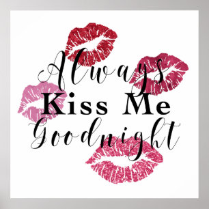 Kyssa alltid mig Goodnight med kyssaffischen Poster
