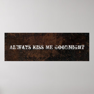 Kyssa alltid mig Goodnight vintageläderlooken Poster
