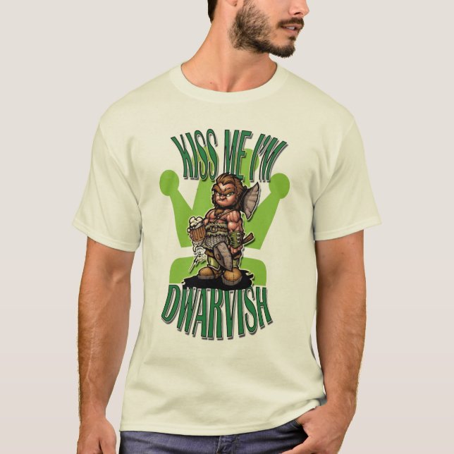 kyssa mig den dwarvish I-förmiddagen T-shirt (Framsida)