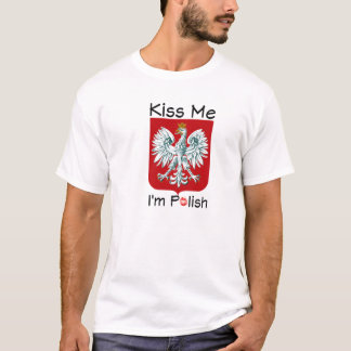 Kyssa mig den polska I-förmiddagen T-shirt