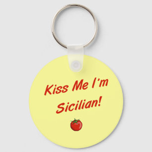 Kyssa mig den Sicilian I-förmiddagen Nyckelring