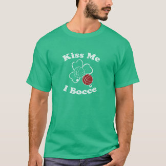 Kyssa mig, I Bocce T T-shirt