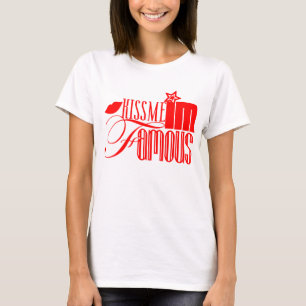 Kyssa mig I-förmiddagberömden! T Shirt