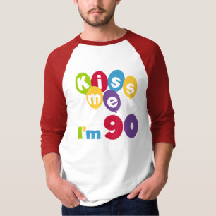 Kyssa mig I-förmiddagen 90 födelsedagT-tröja oc T Shirt