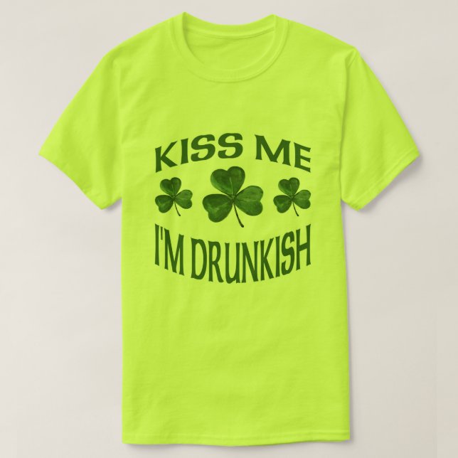 Kyssa mig I-förmiddagen Drunkish T Shirt (Design framsida)