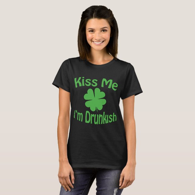 Kyssa mig I-förmiddagen Drunkish Tee Shirt (Hel framsida)