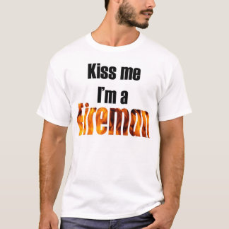 Kyssa mig I-förmiddagen en brandman T-shirt