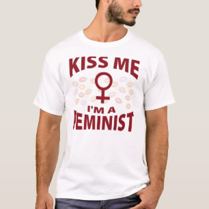 Kyssa mig I-förmiddagen en feminist Tee Shirt