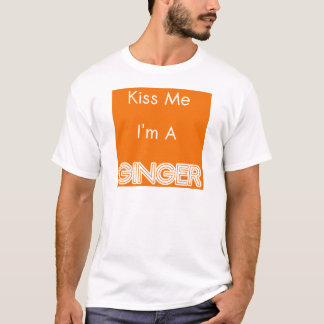 Kyssa mig I-förmiddagen en ingefära T-shirt