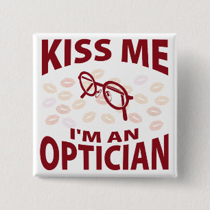 Kyssa mig I-förmiddagen en optiker Knapp