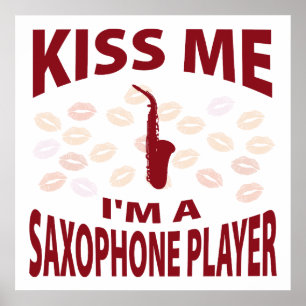 Kyssa mig I-förmiddagen en saxofonspelare Poster