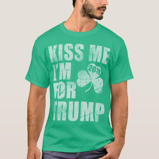Kyssa mig I-förmiddagen för den trumfst patrick's T-shirt